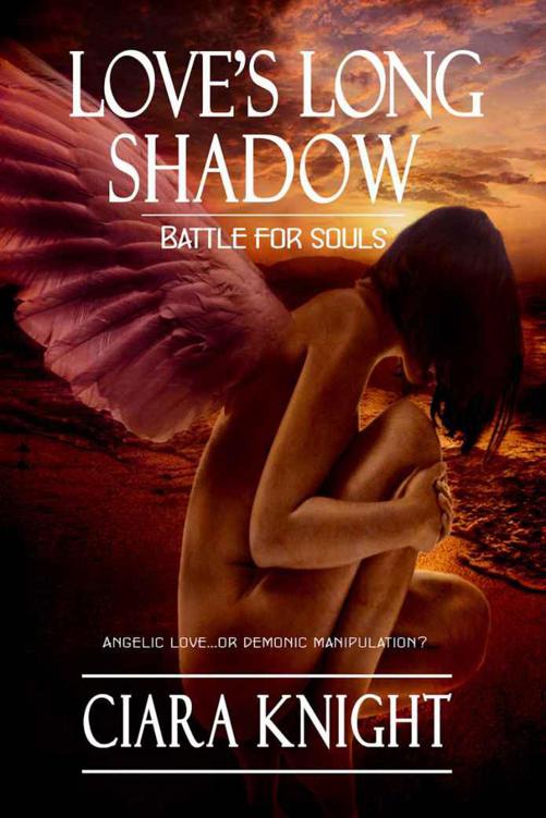 Love's Long Shadow (Battle for Souls) by Ciara Knight