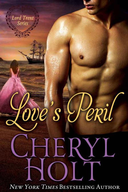 Love's Peril (Lord Trent Series)