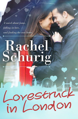 Lovestruck in London (2013) by Rachel Schurig