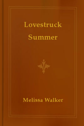 Lovestruck Summer (2011) by Melissa Walker