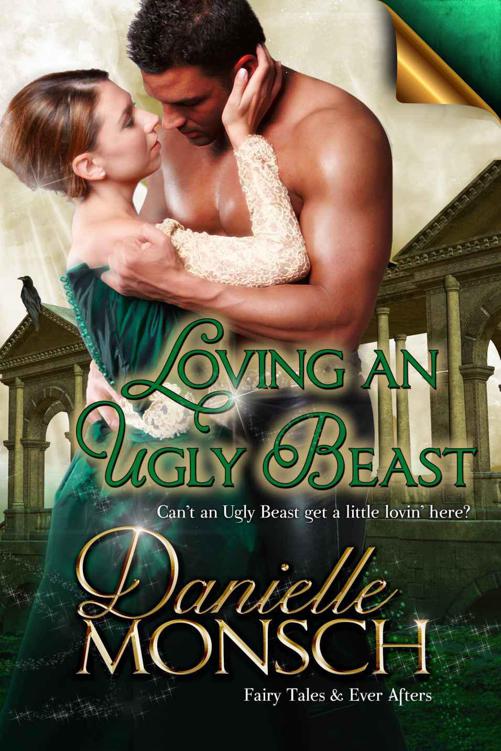 Loving an Ugly Beast by Monsch, Danielle