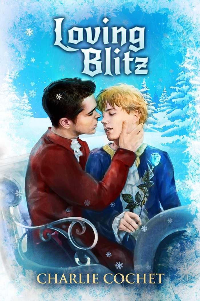 Loving Blitz by Charlie Cochet