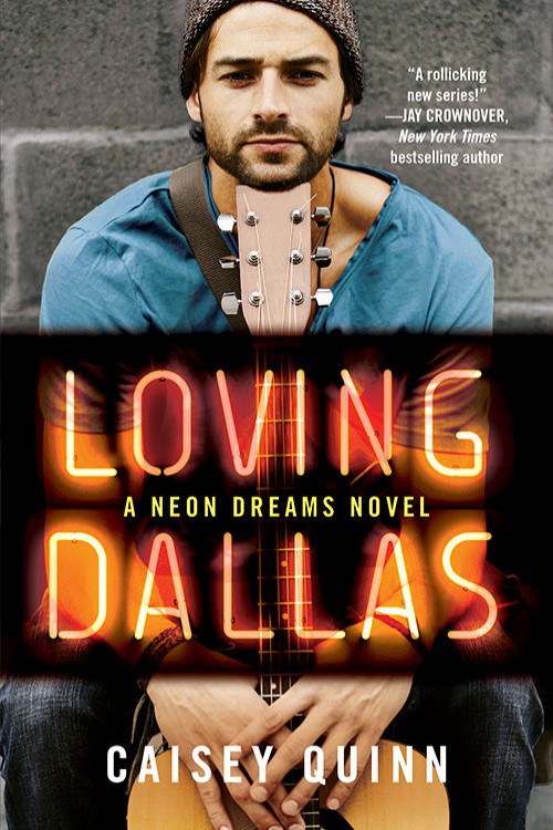 Loving Dallas by Caisey Quinn