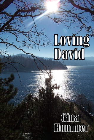 Loving David (2011) by Gina Hummer