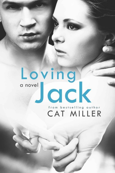 Loving Jack by Cat Miller