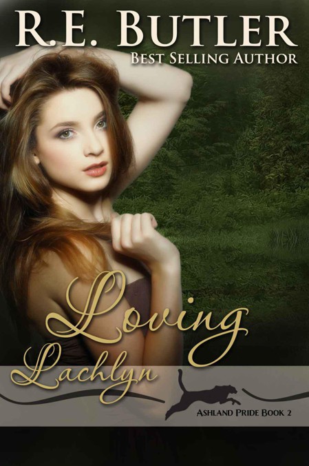 Loving Lachlyn (Ashland Pride Two) by Butler, R.E.