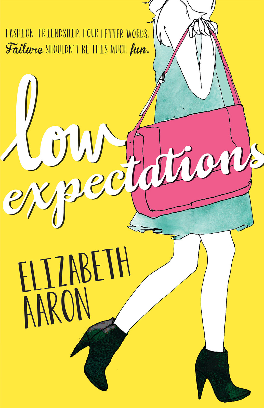 Low Expectations (2014) by Elizabeth Aaron