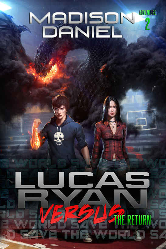 Lucas Ryan Versus: The Return by Madison Daniel