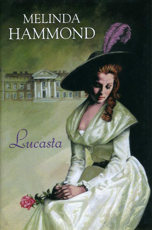 Lucasta (2013) by Melinda Hammond