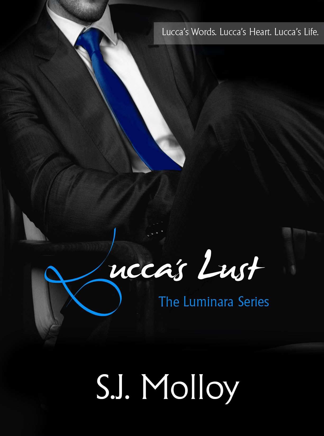 Lucca's Lust: The Luminara Series Book 3 by SJ Molloy