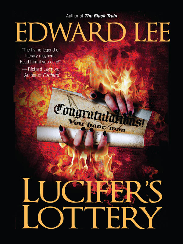 Lucifer's Lottery (2010) by Edward Lee