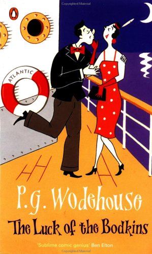 Luck of the Bodkins by P G Wodehouse