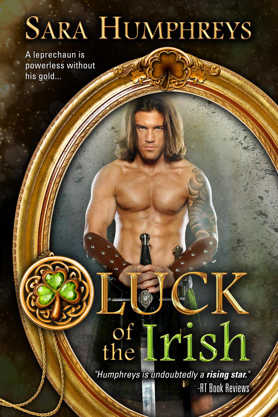 Luck of the Irish by Sara  Humphreys