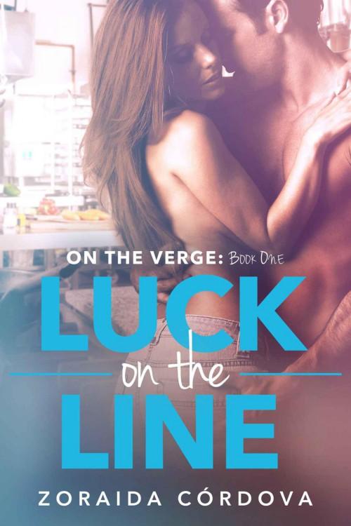 Luck on the Line by Zoraida Córdova