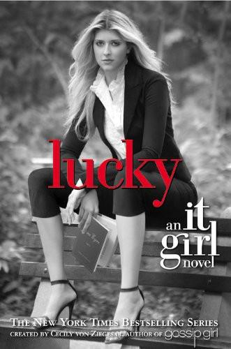 Lucky by von Ziegesar, Cecily