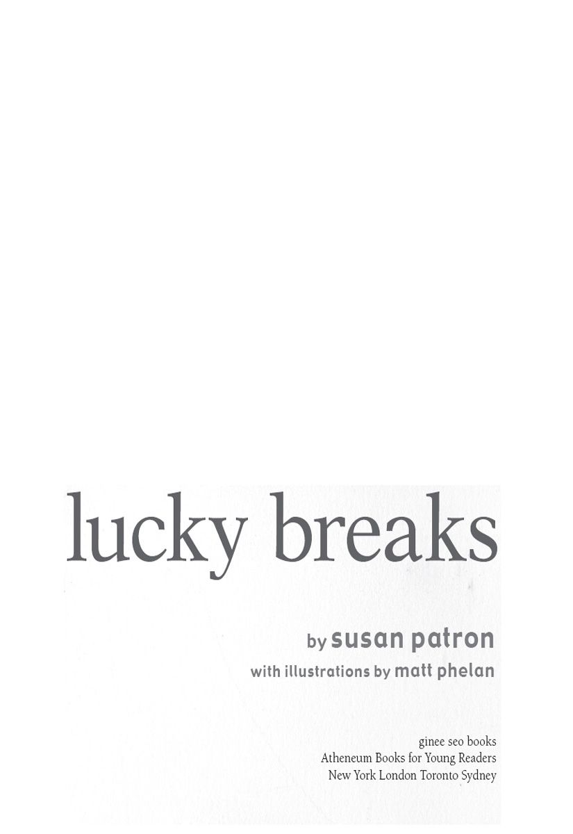 Lucky Breaks by Patron, Susan