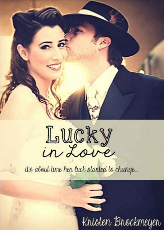 Lucky in Love by Brockmeyer, Kristen