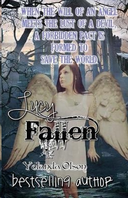 Lucy, Fallen by Yolanda Olson