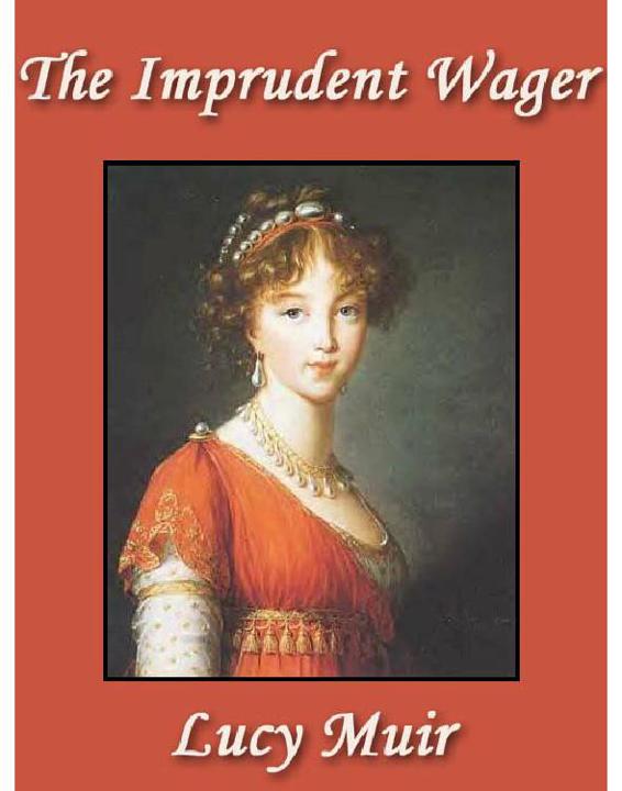 Lucy Muir by The Imprudent Wager