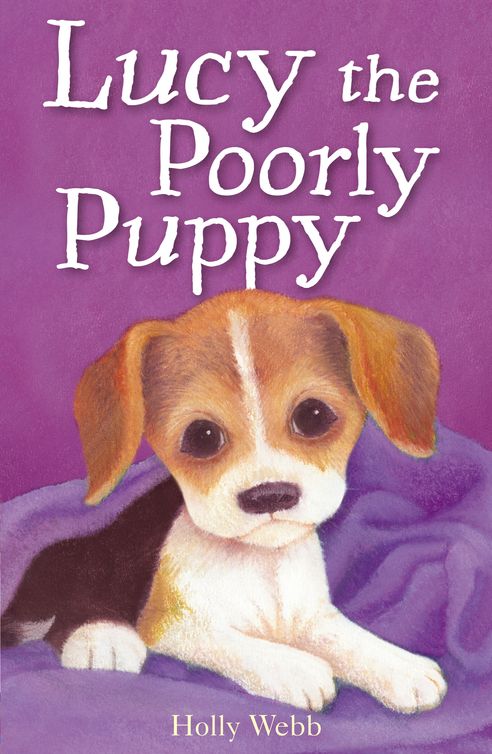 Lucy the Poorly Puppy (2012) by Holly Webb