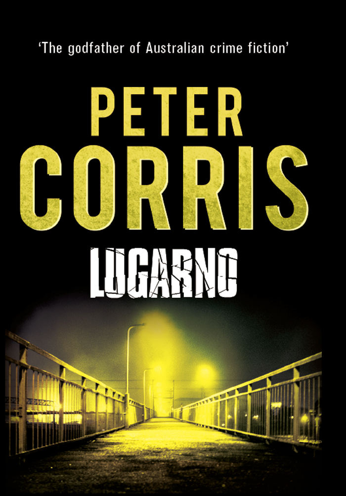 Lugarno (2014) by Peter Corris