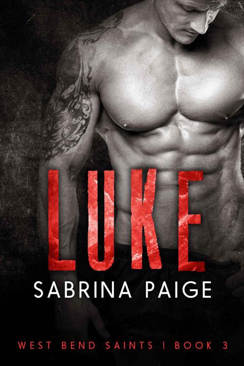 Luke: A West Bend Saints Romance by Paige, Sabrina