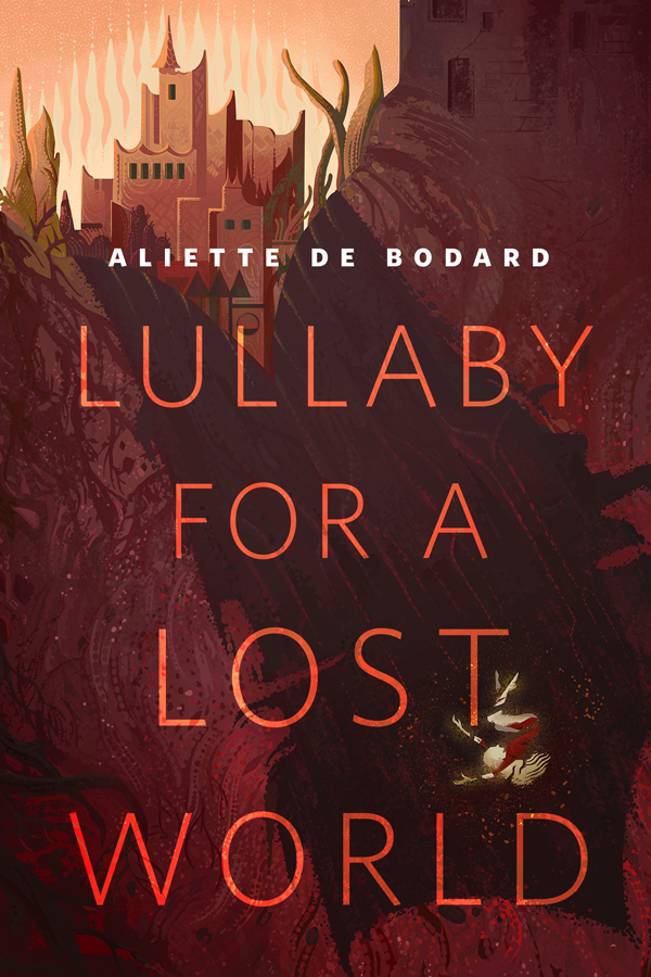 Lullaby for a Lost World by Aliette De Bodard