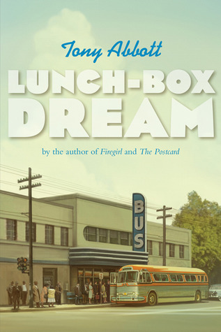Lunch-Box Dream (2011) by Tony Abbott