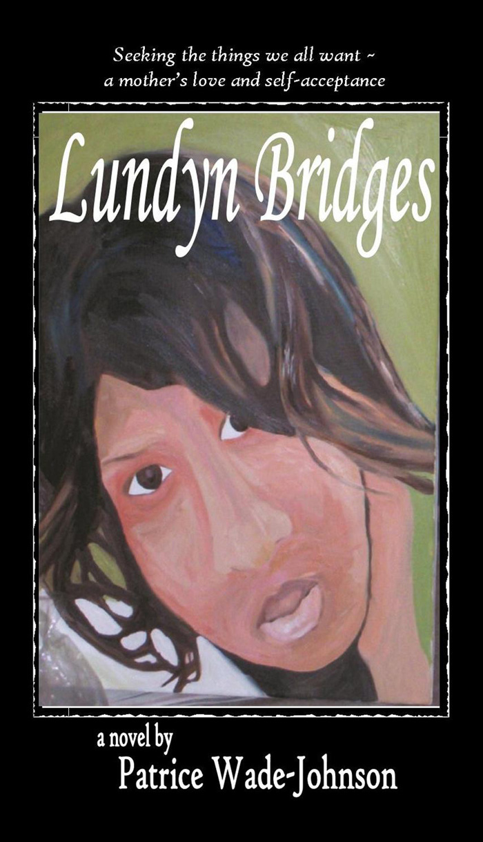 Lundyn Bridges by Patrice Johnson