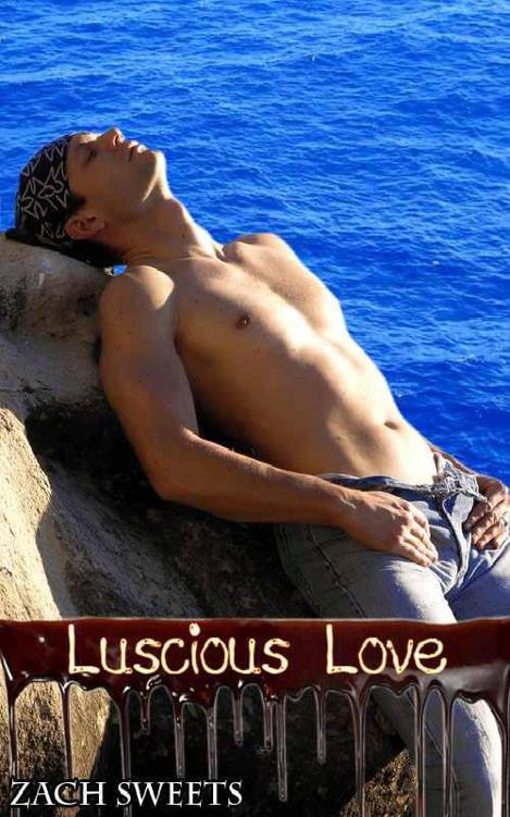 Luscious Love by Sweets, Zach