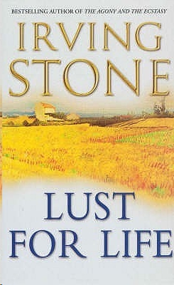 Lust for Life by Irving Stone