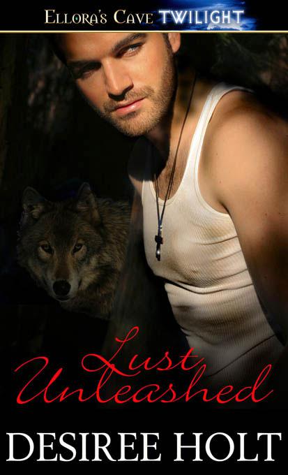 Lust Unleashed (Night Seekers, Book One)