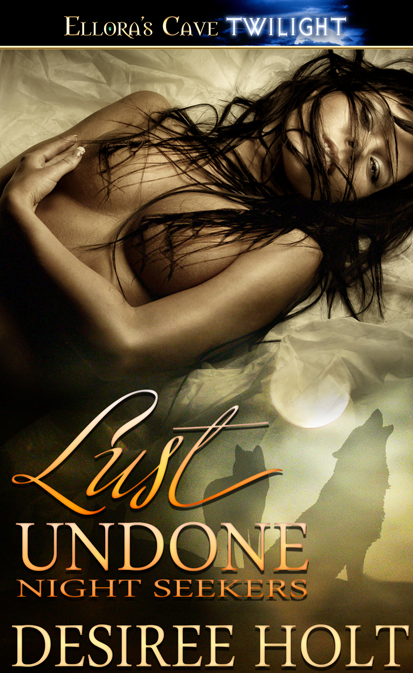 LustUndone by Holt, Desiree