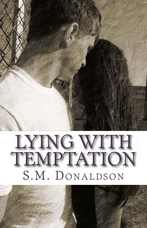 Lying With Temptation by S. M. Donaldson