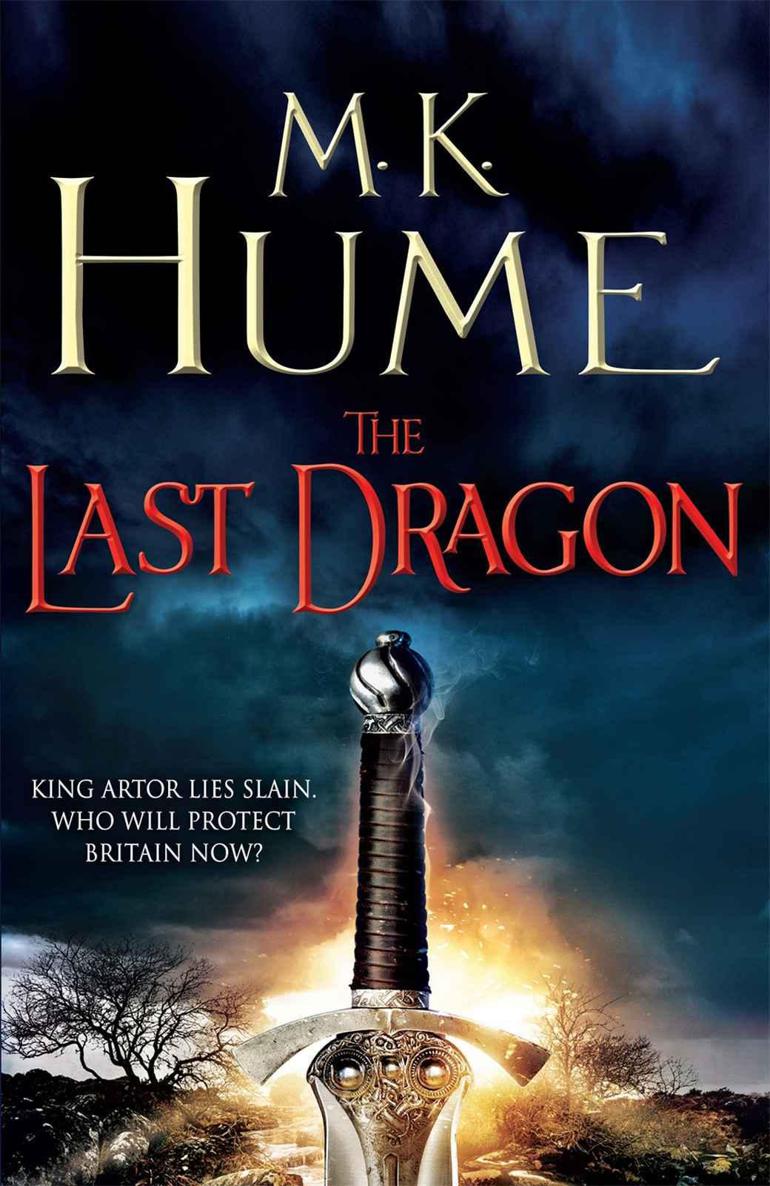 M. K. Hume [King Arthur Trilogy 04] The Last Dragon