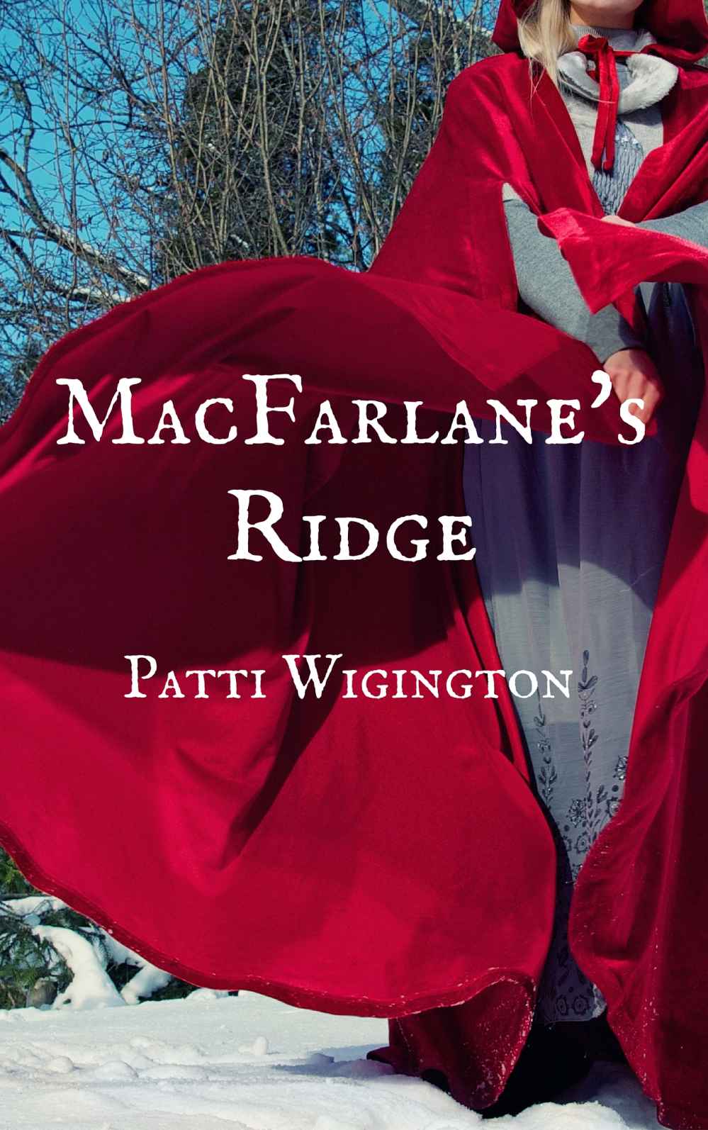 MacFarlane's Ridge by Patti Wigington