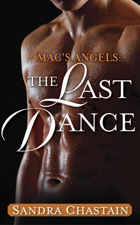 Mac's Angels: The Last Dance: A Loveswept Classic Romance by Chastain, Sandra