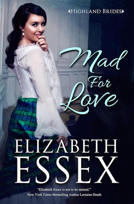 Mad for Love (2016) by Elizabeth Essex