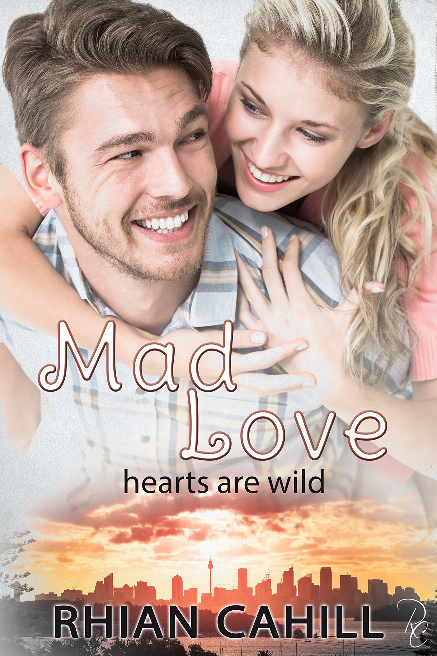 Mad Love (Hearts Are Wild): Hearts Are Wild