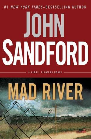 Mad River (2012) by John Sandford