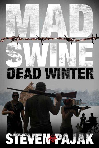 Mad Swine (Book 2): Dead Winter