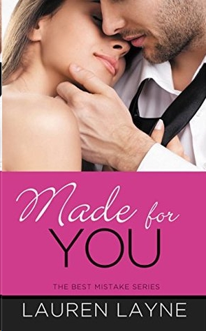 Made for You by Lauren Layne