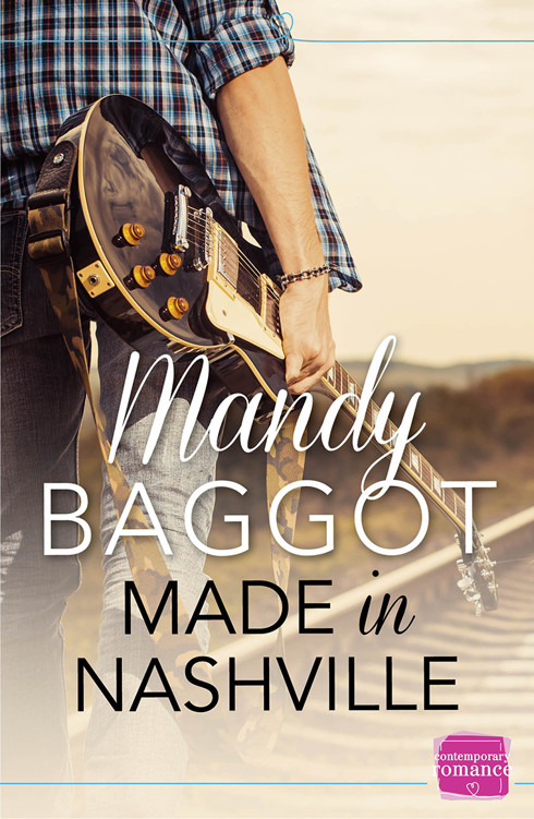 Made in Nashville: HarperImpulse Contemporary Romance by Mandy Baggot