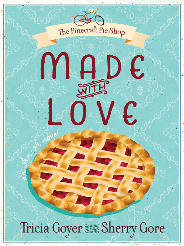 Made with Love by Tricia Goyer