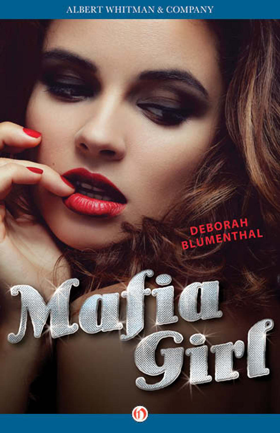 Mafia Girl by Deborah Blumenthal