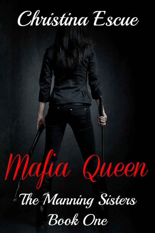 Mafia Queen (The Manning Sisters #1)