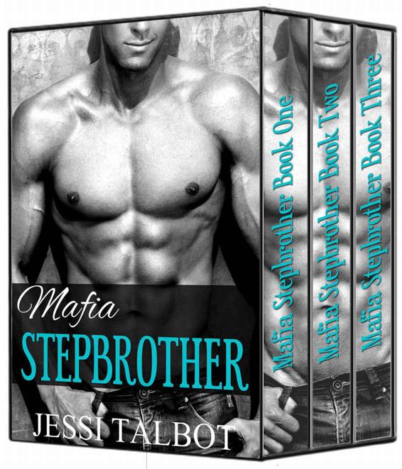 Mafia Stepbrother Boxed Set by Talbot, Jessi