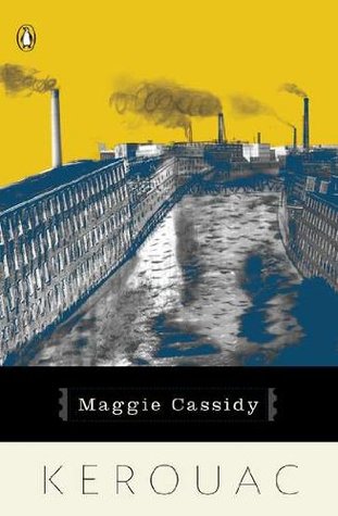 Maggie Cassidy (1993) by Jack Kerouac