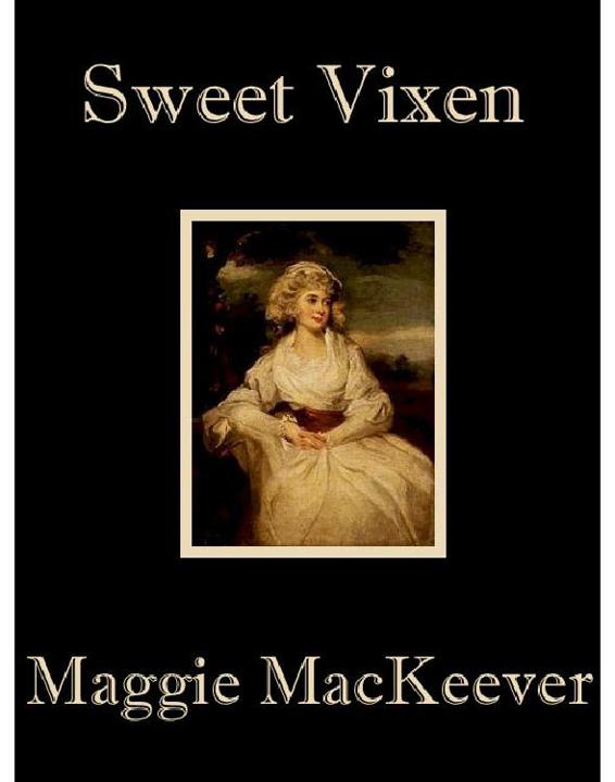 Maggie MacKeever by Sweet Vixen