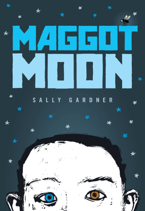 Maggot Moon (2012) by Sally Gardner